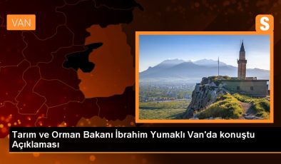 Tarım ve Orman Bakanı Yumaklı, Van’da hayvancılık desteklemelerini açıkladı