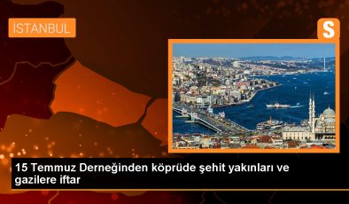 15 Temmuz Derneği Şehit Yakınlarına ve Gazilere İftar Veriyor