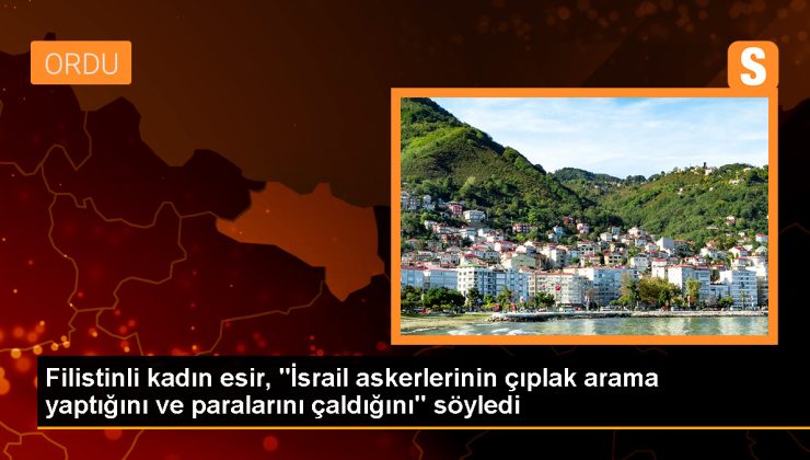 İsrail askerleri tarafından işkence gören Filistinli kadın: Paralarımızı çaldılar